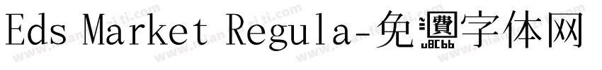 Eds Market Regula字体转换